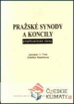 Pražské synody a koncily předhusitské doby - książka