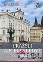 Pražští arcibiskupové moderního věku - książka