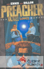 Preacher 3.-Lovci  - książka