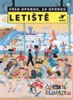 Před oponou, za oponou: Letiště - książka