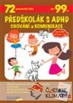 Předškolák s ADHD - Chování a komunikace - książka
