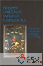 Představy společenství a strategie sebeprezentace - książka