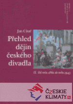 Přehled dějin českého divadla II. - książka