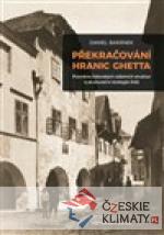 Překračování hranic ghetta - książka