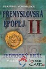 Přemyslovská epopej II - Jednooký král Václav I - książka