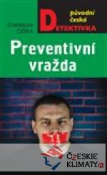 Preventivní vražda - książka