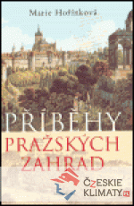 Příběhy pražských zahrad - książka