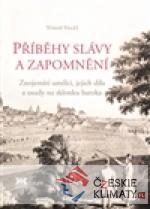 Příběhy slávy a zapomnění - książka