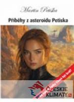 Příběhy z asteroidu Petiska - książka