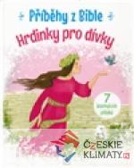 Příběhy z Bible - Hrdinové pro dívky - książka
