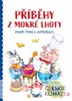 Příběhy z Mokré Lhoty - Veselé čtení o zvířátkách - PRVNÍ ČTENÍ - książka