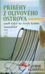 Příběhy z olivového ostrova aneb Když na Korfu kvetou mandloně - książka