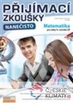 Přijímací zkoušky nanečisto - Matematika pro žáky 9. ročníků ZŠ - książka