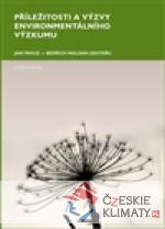 Příležitosti a výzvy environmentálního výzkumu - książka