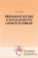 Případové studie z managementu lidských zdrojů - książka