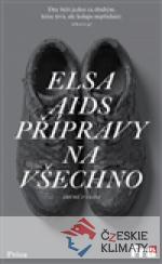 Přípravy na všechno - książka