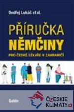 Příručka němčiny pro české lékaře v zahraničí - książka