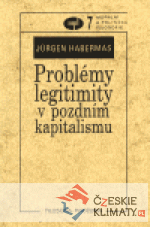 Problémy legitimity v pozdním kapitalismu - książka