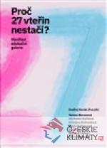 Proč 27 vteřin nestačí? - książka