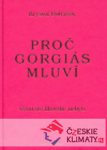 Proč Gorgiás mluví - książka