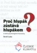 Proč hlupák zůstává hlupákem? - książka