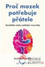 Proč mozek potřebuje přátele - książka