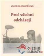 Proč všichni odcházejí - książka