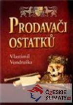 Prodavači ostatků - książka