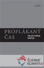 Proflákaný čas - książka