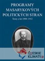 Programy Masarykových politických stran - książka