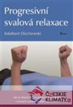 Progresivní svalová relaxace - książka