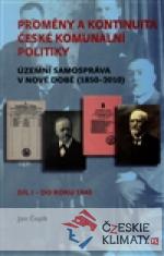 Proměny a kontinuita české komunální politiky - książka