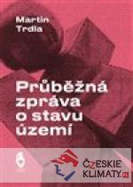 Průběžná zpráva o stavu území - książka