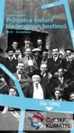 Průvodce historií kladenských hostinců IV. - książka