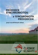 Průvodce synchronicitou a synchronicita průvodcem - książka