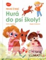 První čtení - Hurá do psí školy! - książka