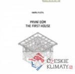 První dům / The First House - książka