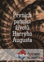 Prvních patnáct životů Harryho Augusta - książka