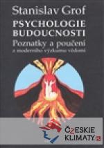 Psychologie budoucnosti - książka