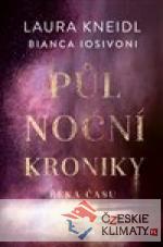 Půlnoční kroniky 4 - Řeka času - książka