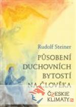 Působení duchovních bytostí na člověka - książka