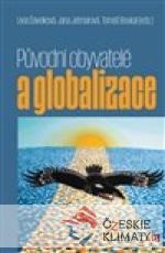 Původní obyvatelé a globalizace - książka