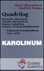 Quadrilog: Bohuslav Havránek, Zdeňka Havránková, Roman Jakobson, Svatava Pírková-Jakobsonová - książka