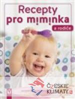 Recepty pro miminka a rodiče - książka