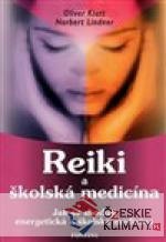 Reiki a školská medicína - książka