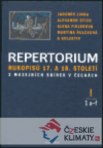 Repertorium rukopisů 17. a 18. století z muzejních sbírek v Čechách I. (1 a-f + 2 h-j) - książka