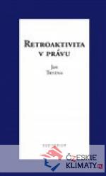 Retroaktivita v právu - książka