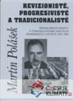 Revizionisté, progresivisté a tradicionalisté - książka