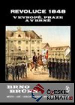 Revoluce 1848 v Evropě, Praze a v Brně - książka