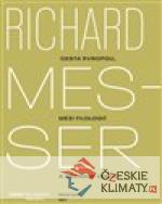 Richard Messer. Cesta Evropou mezi filologií a dějinami umění - książka